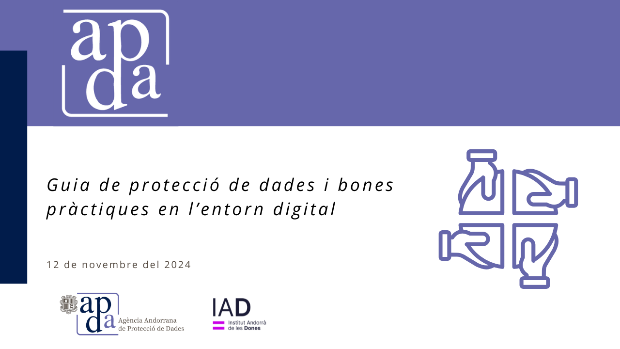 L’APDA i l’IAD elaboren una guia de protecció de dades i bones pràctiques en l’entorn digital