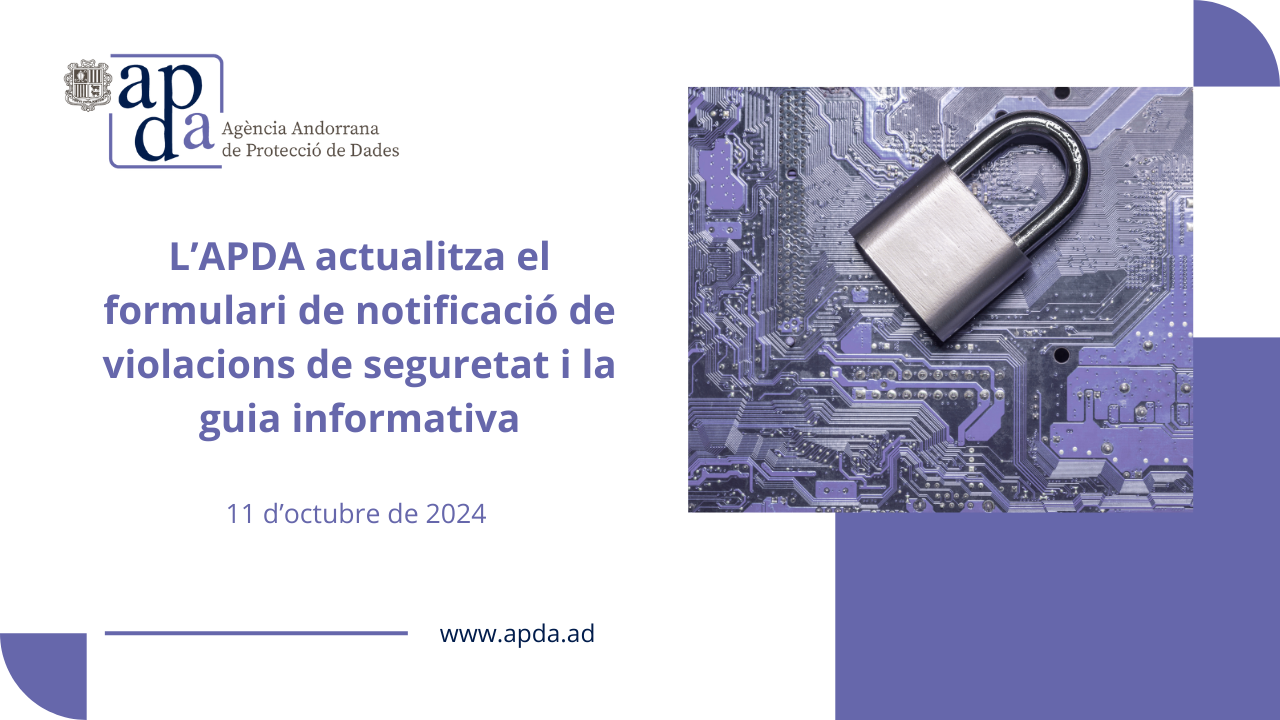 L’APDA actualitza el formulari de notificació de violacions de seguretat