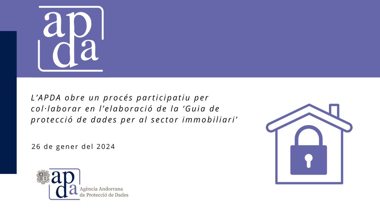 L’APDA obre un procés participatiu per col·laborar en l’elaboració de la 'Guia de protecció de dades per al sector immobiliari'