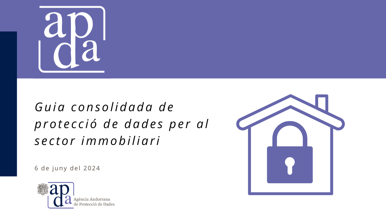 Guia consolidada de protecció de dades per al sector immobiliari
